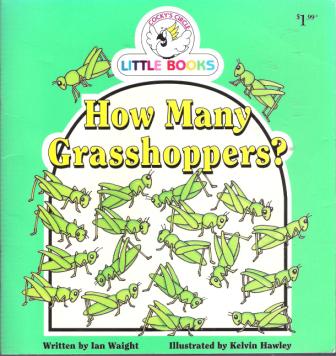 How Many Grasshoppers : Cocky\'s Circle Little Books : Early Read